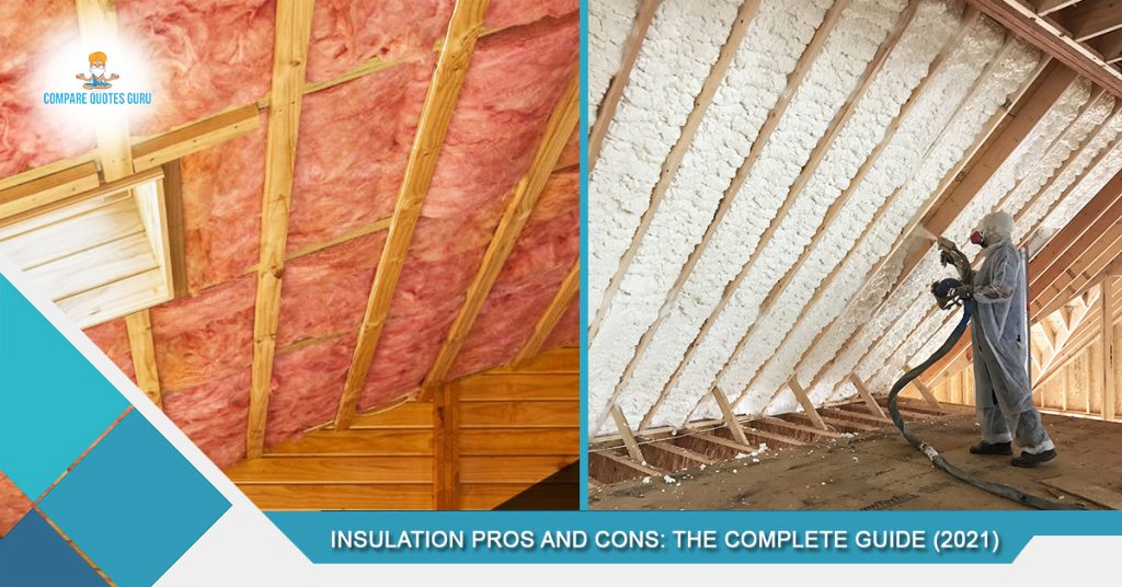 Insulation Pros and Cons: The Complete Guide