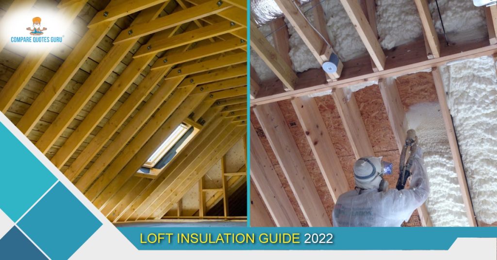 Complete Guide To Loft Insulation 2022